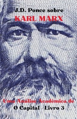 J.D. Ponce sobre Karl Marx 1