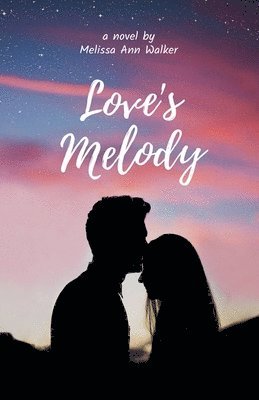 bokomslag Love's Melody