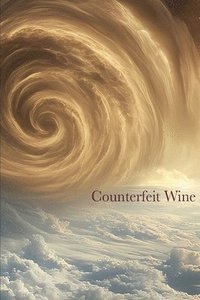 bokomslag Counterfeit Wine