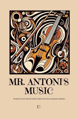 Mr. Antoni's Music 1