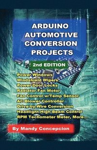 bokomslag Arduino Automotive Conversion Projects