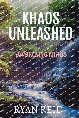 Khaos Unleashed 1