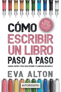 bokomslag Cmo Escribir un Libro Paso a Paso