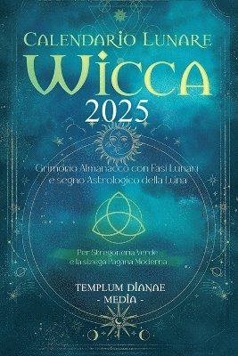 bokomslag Calendario Lunare Wicca - 2025