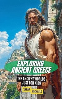 bokomslag Exploring Ancient Greece