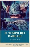 bokomslag Il tempo dei barbari