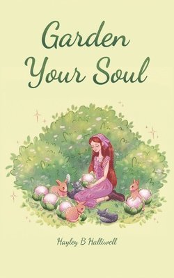 Garden Your Soul 1