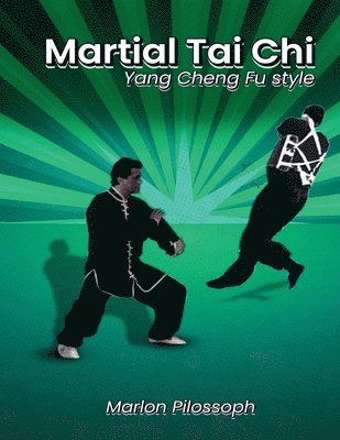 Marlon Pilossoph, marlon pilossoph - Martial Tai Chi, Häftad