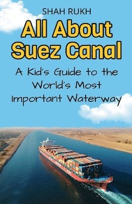 Shah Rukh - All About Suez Canal, Häftad