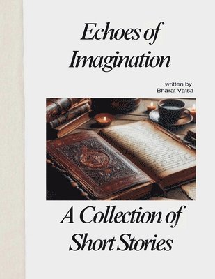 Echoes of Imagination 1