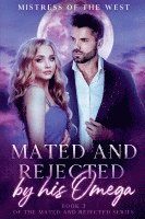 Mated and Rejected by his Omega 1