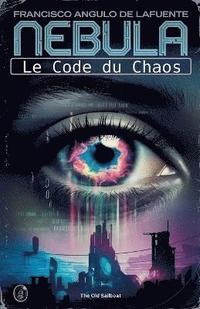 bokomslag Le Code du Chaos