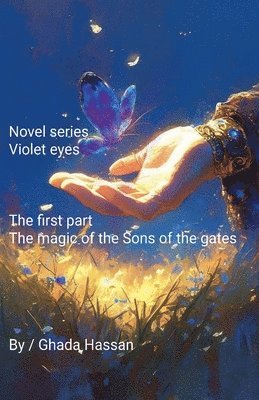 bokomslag The violet eyes novel