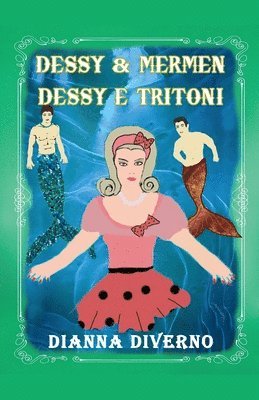 bokomslag Dessy & Mermen, Dessy E Tritoni