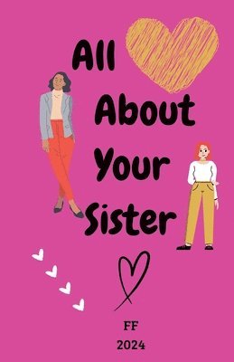 All About Your Sister 1