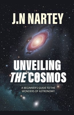 Unveiling the Cosmos 1