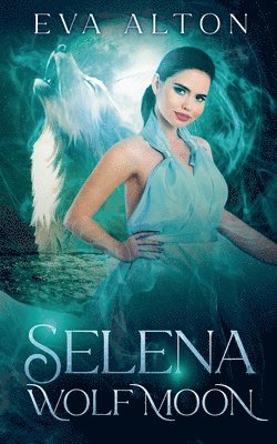 Selena - Wolf Moon 1