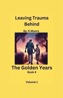 The Golden Years 1