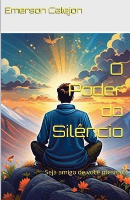 O Poder do Silêncio
