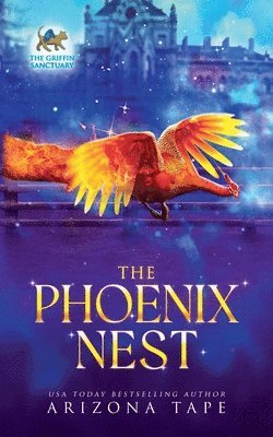 Phoenix Nest