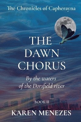 Karen Menezes - Dawn Chorus, Häftad