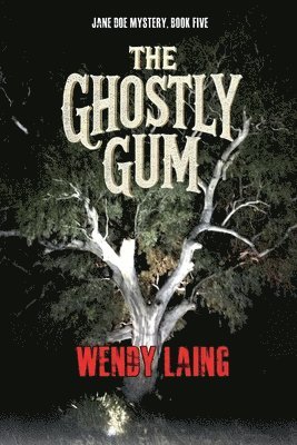 The Ghostly Gum 1