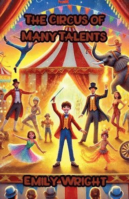 The Circus of Many Talents 1