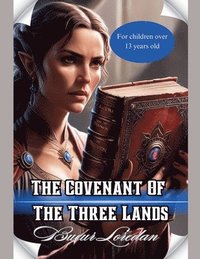 bokomslag The Covenant Of The Three Lands