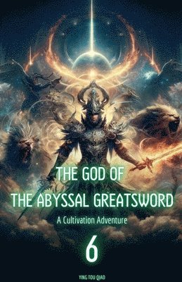 bokomslag The God of the Abyssal Greatsword