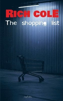 Rich Cole - Shopping List, Häftad