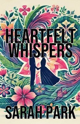 Heartfelt Whispers 1