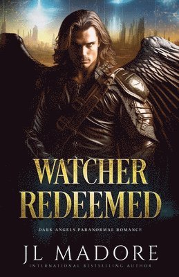 Watcher Redeemed