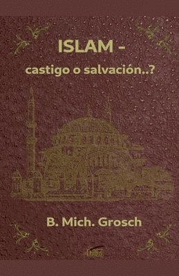 bokomslag Islam - castigo o salvación..?