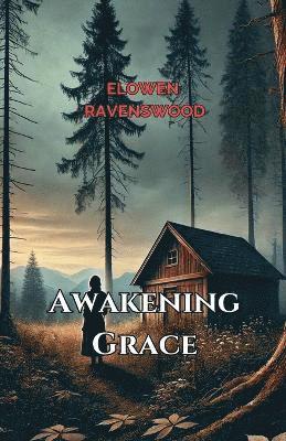bokomslag Awakening Grace
