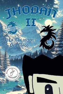 bokomslag Jhodan 2, y La Maldición del Mago: Parte 3 Edición 1