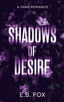 Shadows of Desire 1