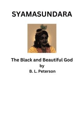 bokomslag Syamusundara - The Black and Beautiful God