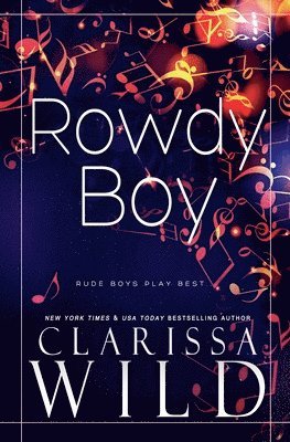 Clarissa Wild - Rowdy Boy, Häftad