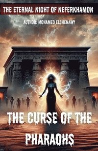 bokomslag The Curse of the Pharaohs