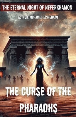 bokomslag The Curse of the Pharaohs