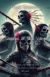 bokomslag Shadows of Skull Valley