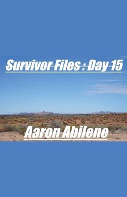 bokomslag Survivor Files