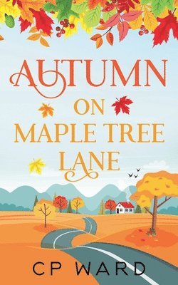 Autumn on Maple Tree Lane 1