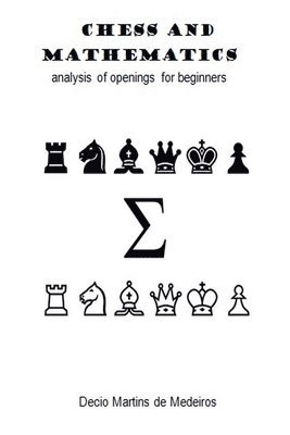 Chess and Mathematics 1