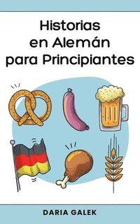 bokomslag Historias en Alemán para Principiantes