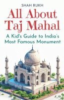 Shah Rukh - All About Taj Mahal, Häftad