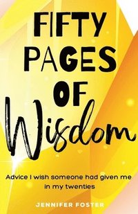 bokomslag Fifty Pages of Wisdom