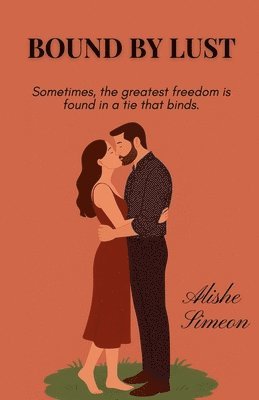 Bound by Lust