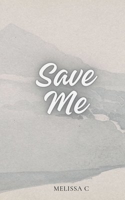 Save Me 1