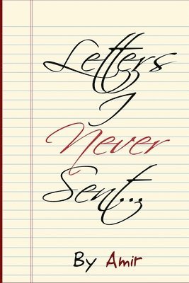 Letters I Never Sent 1